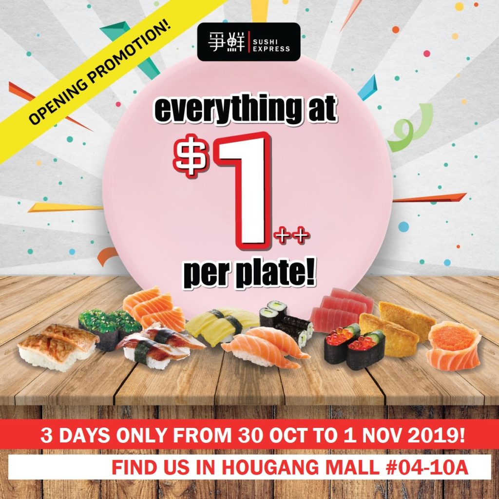 Sushi Express Singapore Hougang Mall Outlet Grand Opening Promotion 30 Oct - 1 Nov 2019 | Why Not Deals