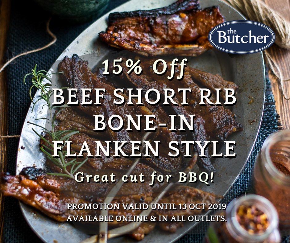 The Butcher Singapore 15% Off Beef Short Rib Bone-In Flanken Style Promotion ends 13 Oct 2019 | Why Not Deals