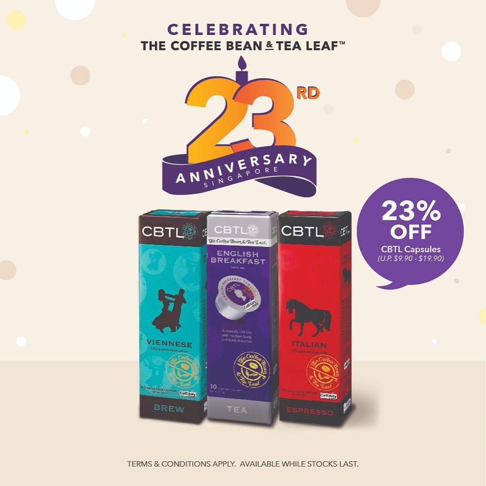 The Coffee Bean & Tea Leaf Singapore 23rd Anniversary Promotions 23 Oct - 3 Nov 2019 | Why Not Deals 4