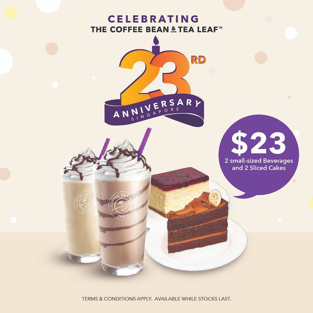 The Coffee Bean & Tea Leaf Singapore 23rd Anniversary Promotions 23 Oct - 3 Nov 2019 | Why Not Deals