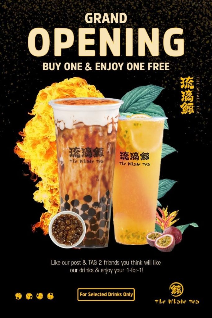 The Whale Tea Singapore Grand Opening Giveaway 1 For 1 Promotion 18-20 Oct 2019 | Why Not Deals
