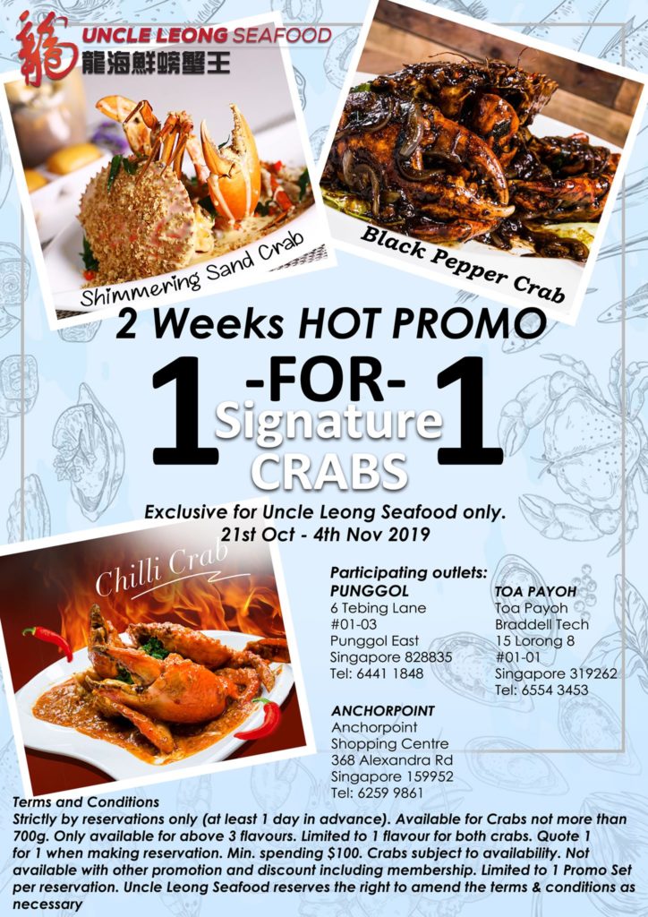 Uncle Leong Seafood Singapore 1-for-1 Signature Crabs Promotion 21 Oct - 4 Nov 2019 | Why Not Deals