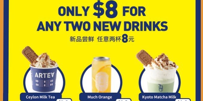 Artea Singapore $8 For Any Two New Drinks Promotion ends 24 Nov 2019