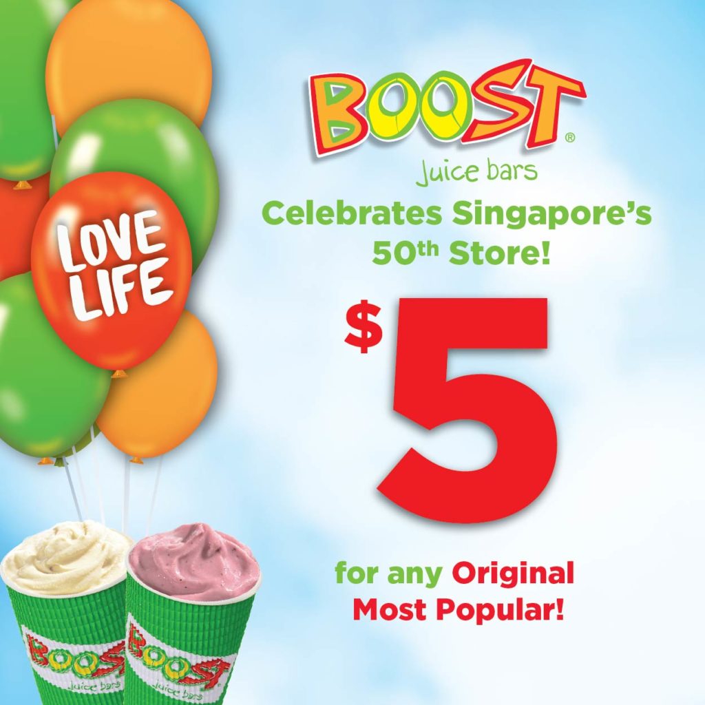 Boost Juice Bars Singapore Celebrates 50th Store Opening with $5 Drinks Promotion 18-22 Nov 2019 | Why Not Deals