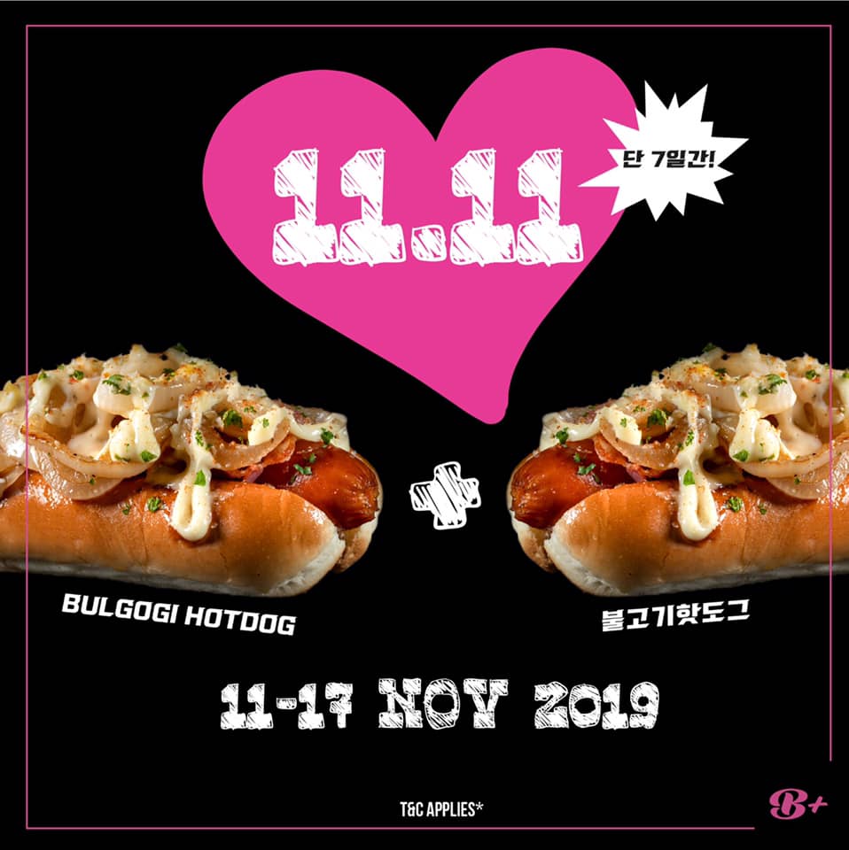 Burger+ Singapore Celebrates 11.11 Korea Valentine's Day with 1-for-1 Promotions ends 24 Nov 2019 | Why Not Deals