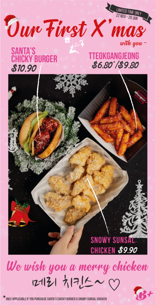 Burger+ Singapore Celebrates Christmas with $3 Off Tteokgangjeong Promotion ends 20 Jan 2020 | Why Not Deals