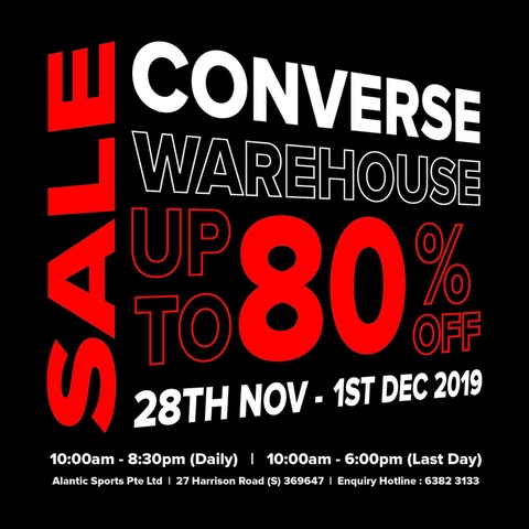 Converse Singapore End of Year Warehouse Sale is Back Up to 80% Off Promotion 28 Nov - 1 Dec 2019 | Why Not Deals