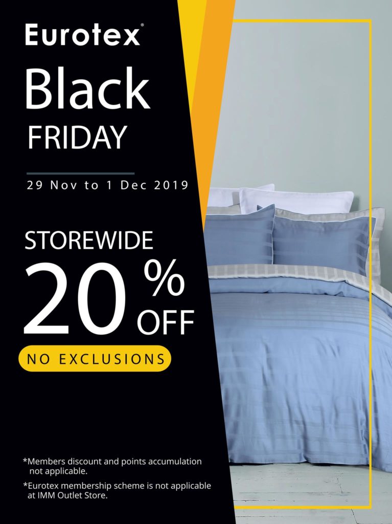 Eurotex SG Black Friday Sales Up to 20% Off Storewide Promotion 29 Nov - 1 Dec 2019 | Why Not Deals