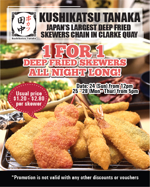 Kushikatsu Tanaka Singapore 1-for-1  Deep Fried Skewers All Night Long Promotion 24-28 Nov 2019 | Why Not Deals