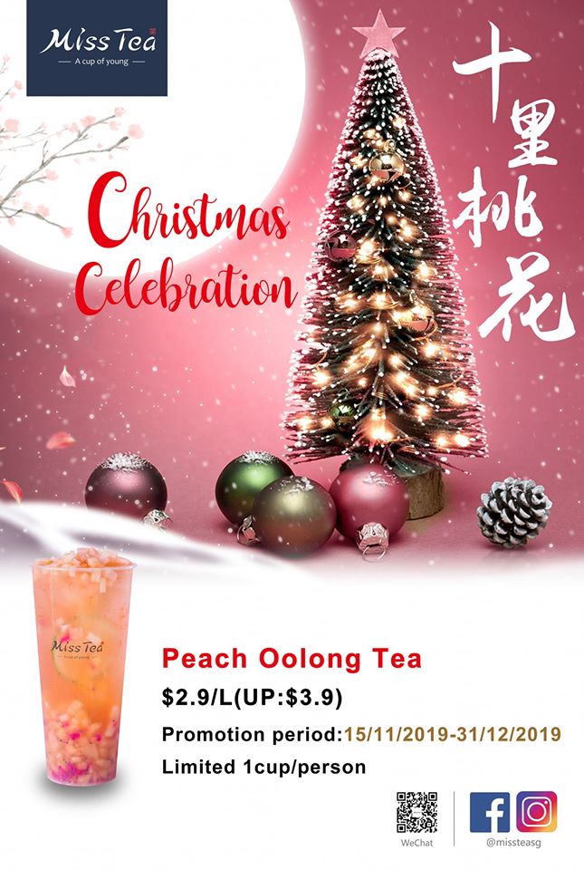 Miss Tea Singapore $2.90 Peach Oolong Tea Christmas Special Promotion 15 Nov - 31 Dec 2019 | Why Not Deals