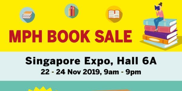 MPH Bookstores Singapore is having a Book SALE with Up to 80% Off Promotion 22-24 Nov 2019