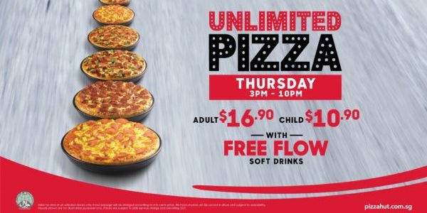 Pizza Hut Singapore Unlimited Pizza Every Thursday Promotion from 3-10pm on 21 Nov 2019