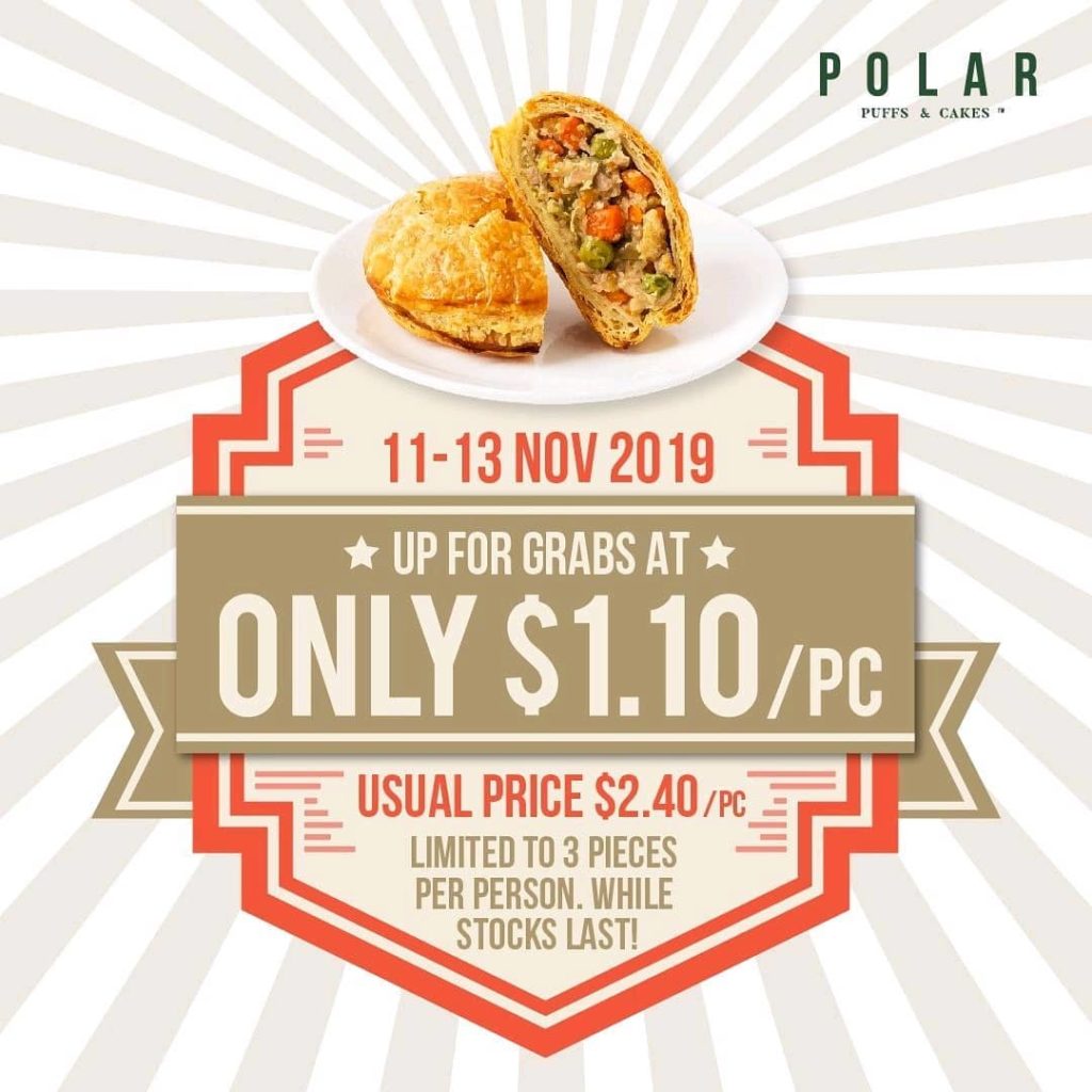 Polar Puffs & Cakes Singapore 11.11 Chicken Pies for $1.10 Promotion 11-13 Nov 2019 | Why Not Deals