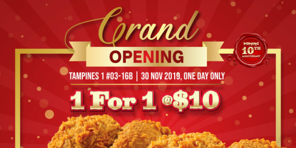 Popeyes Singapore Tampines 1 Outlet Opening 1-for-1 Promotion only on 30 Nov 2019
