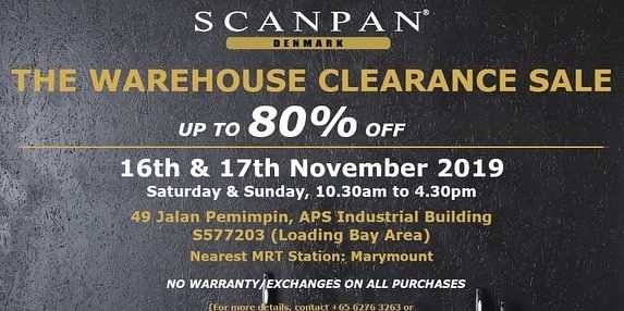 SCANPAN Singapore Warehouse Clearance Sale Up to 80% Off Promotion 16-17 Nov 2019