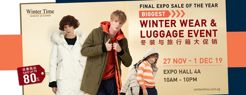 Winter Time SG Final Expo Sale Of The Year Up to 80% Off Winterwear & Luggage Promotion 27 Nov - 1 Dec 2019 | Why Not Deals 1