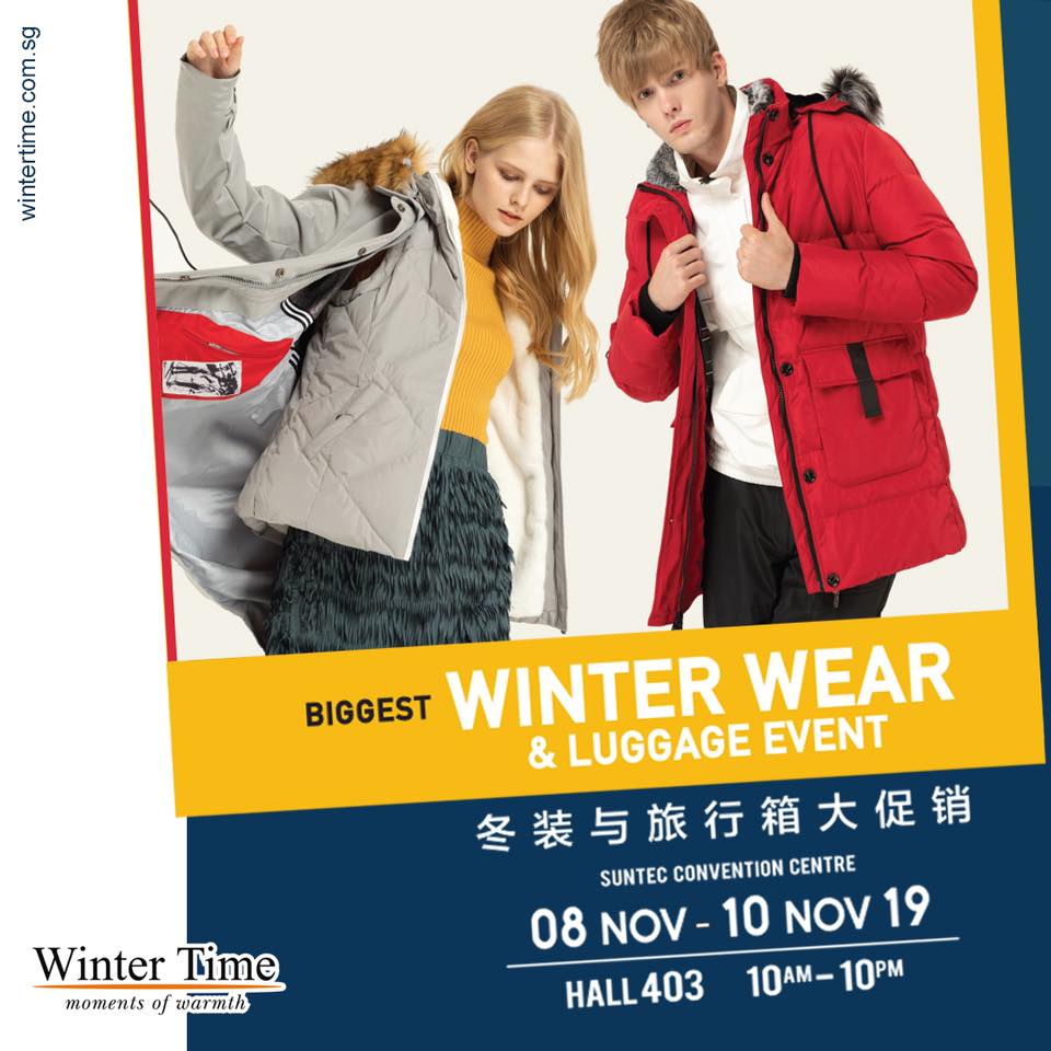 Winter Time Singapore Biggest Winterwear & Luggage Bazaar at Suntec Up to 80% Off Promotion 8-10 Nov 2019 | Why Not Deals