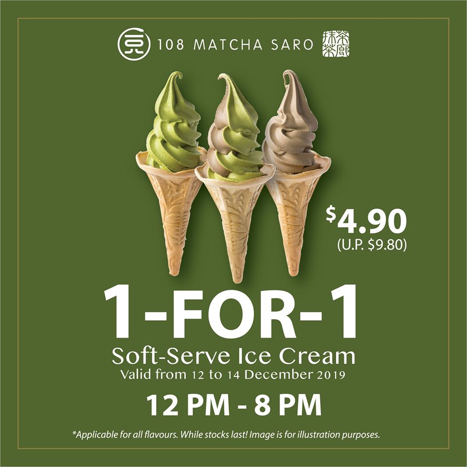 108 Matcha Saro SG 12/12 1-for-1 Soft-Serve Ice-cream Promotion 12-14 Dec 2019 | Why Not Deals