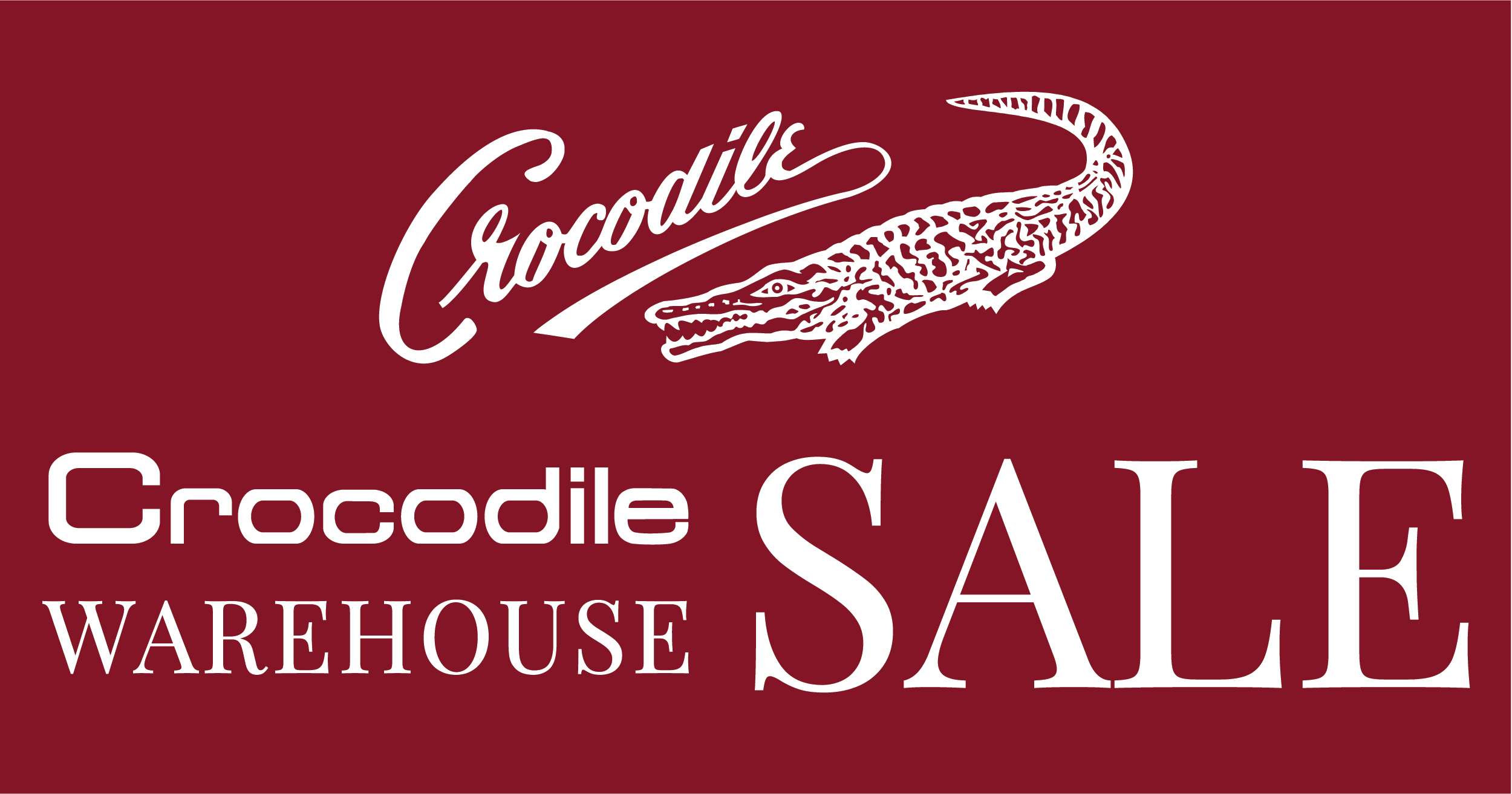 Crocodile Warehouse Sale / 20 Dec 2019 – 5 Jan 2020
