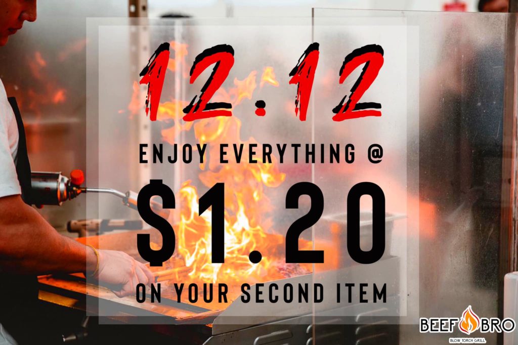 Beef Bro SG 12.12 Everything @ $1.20 Promotion only on 12 Dec 2019 | Why Not Deals