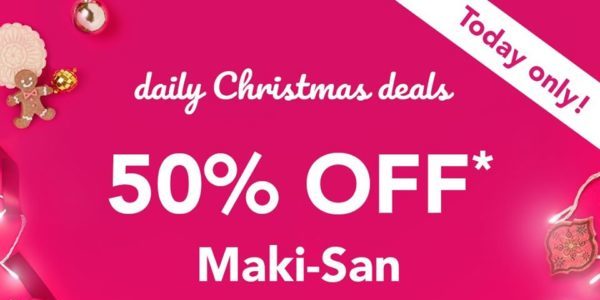 foodpanda SG 50% Off Maki-San Promotion only on 20 Dec 2019