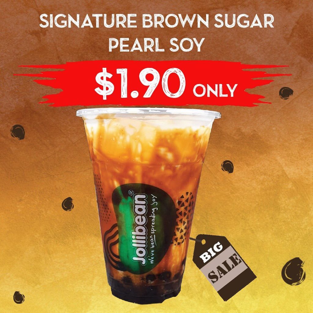 Jollibean SG Signature Brown Sugar Pearl Soy at $1.90 Promotion 2-6 Dec 2019 | Why Not Deals