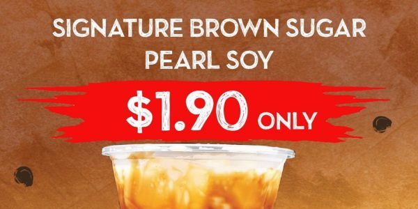 Jollibean SG Signature Brown Sugar Pearl Soy at $1.90 Promotion 2-6 Dec 2019
