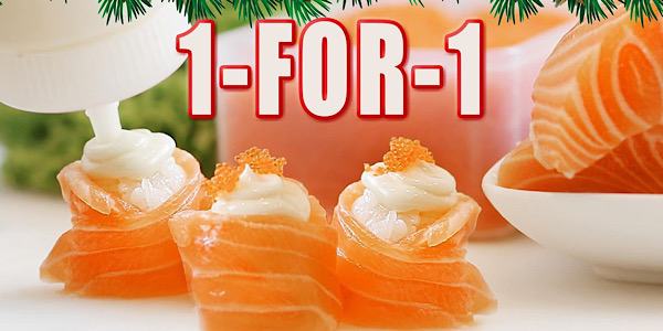 One Sushi SG Selected Items 1-for-1 Promotion ends 22 Dec 2019