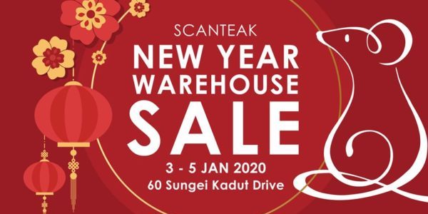 Scanteak SG New Year Warehouse Sale Up to 70% Off 3-5 Jan 2019