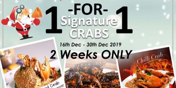 Uncle Leong Seafood SG 1-for-1 Signature Crabs Promotion 16-30 Dec 2019