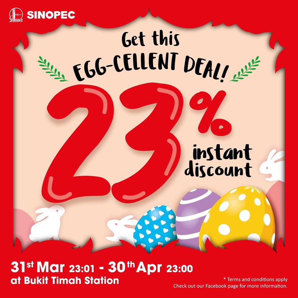 Sinopec SG Easter 23% Instant Discount @ Bukit Timah | Why Not Deals