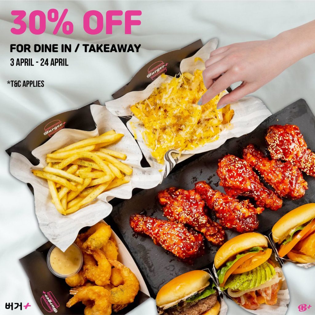 Take 30% OFF At Burger+ For An Amazing April! | Why Not Deals