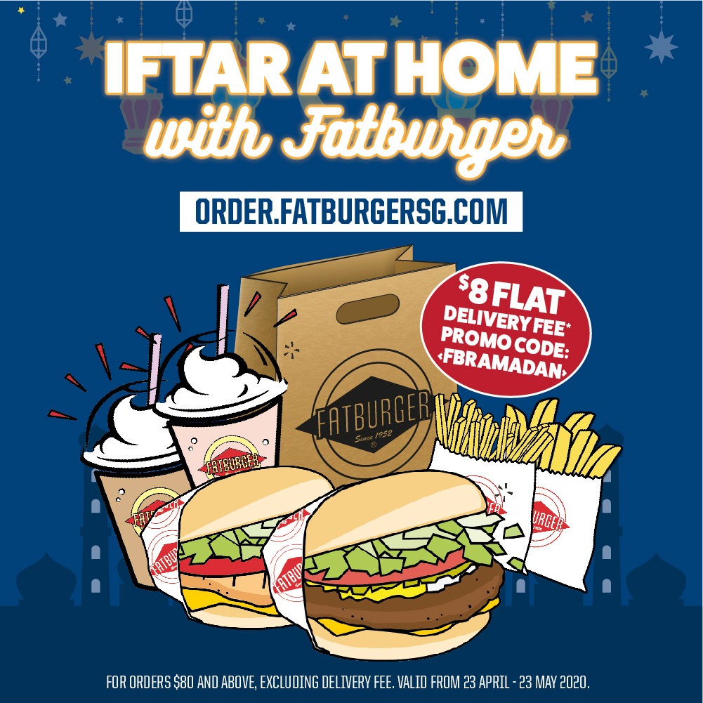 IFTAR at Home with Fatburger Singapore Islandwide Delivery! | Why Not Deals