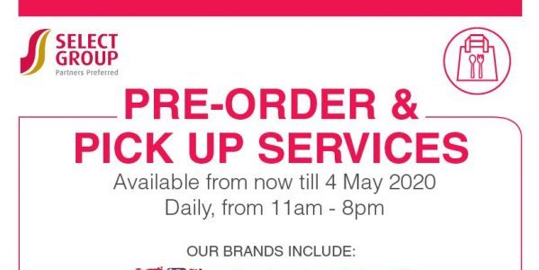 Select Group’s New Pre-order & Pick Up Services via WhatsApp Messenger