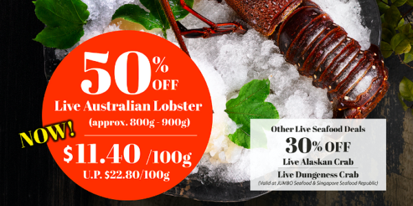 Enjoy 50% OFF on Live Australian Lobster and More at JUMBO Seafood