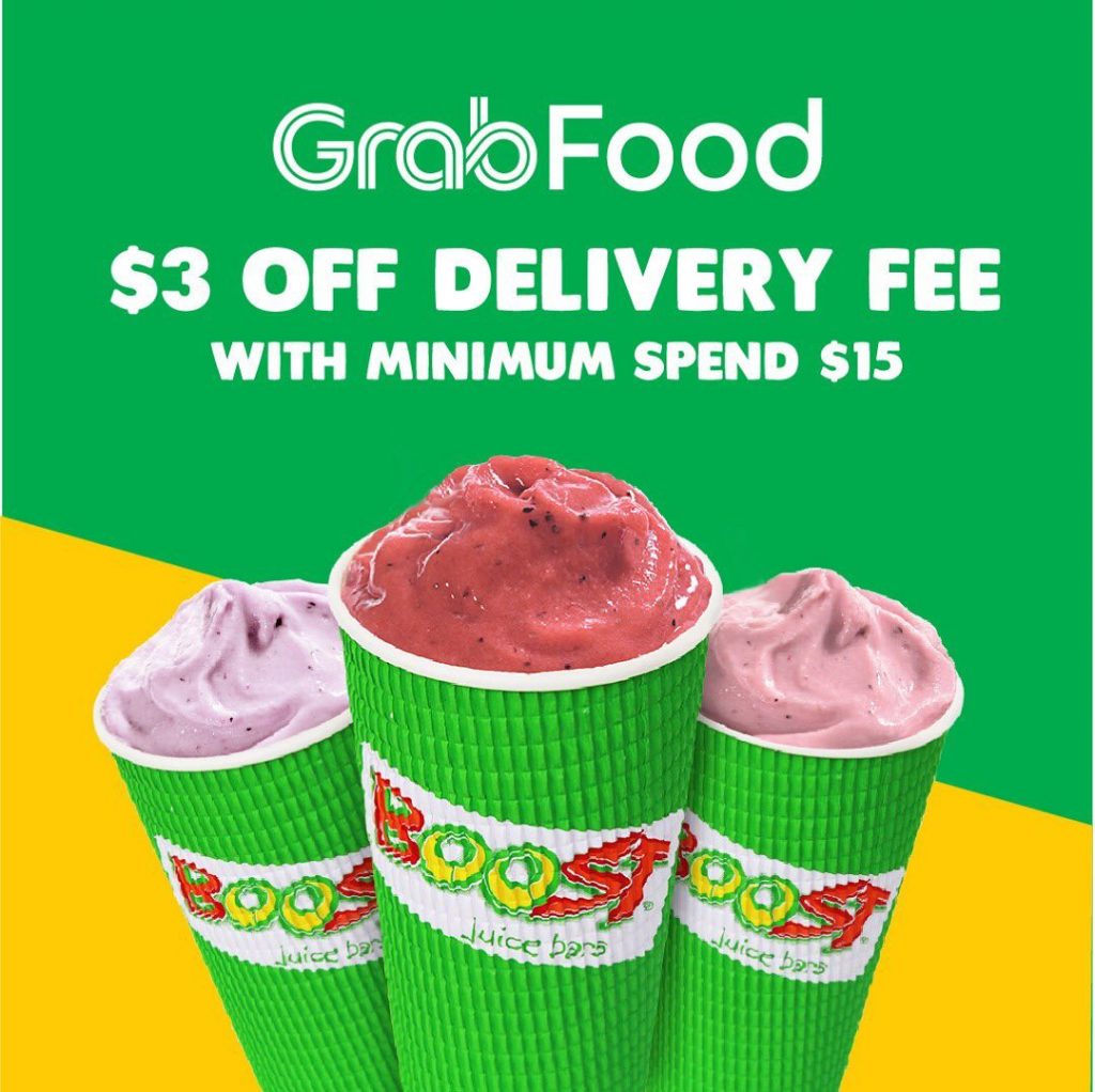 Boost Juice Bars Singapore GrabFood $3 Off Delivery Fee Promo | Why Not Deals