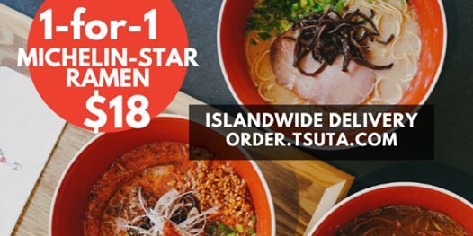 Tsuta Singapore Michelin-Star Ramen 1-for-1 Promotion