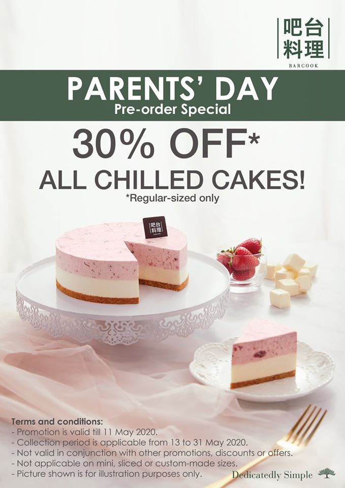 Barcook Bakery SG Parents' Day 30% Off Cakes Promotion 13-31 May 2020 | Why Not Deals
