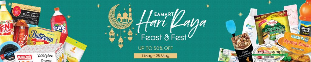 EAMART Singapore Up to 50% Off Hari Raya Promotion 1-25 May 2020 | Why Not Deals 1