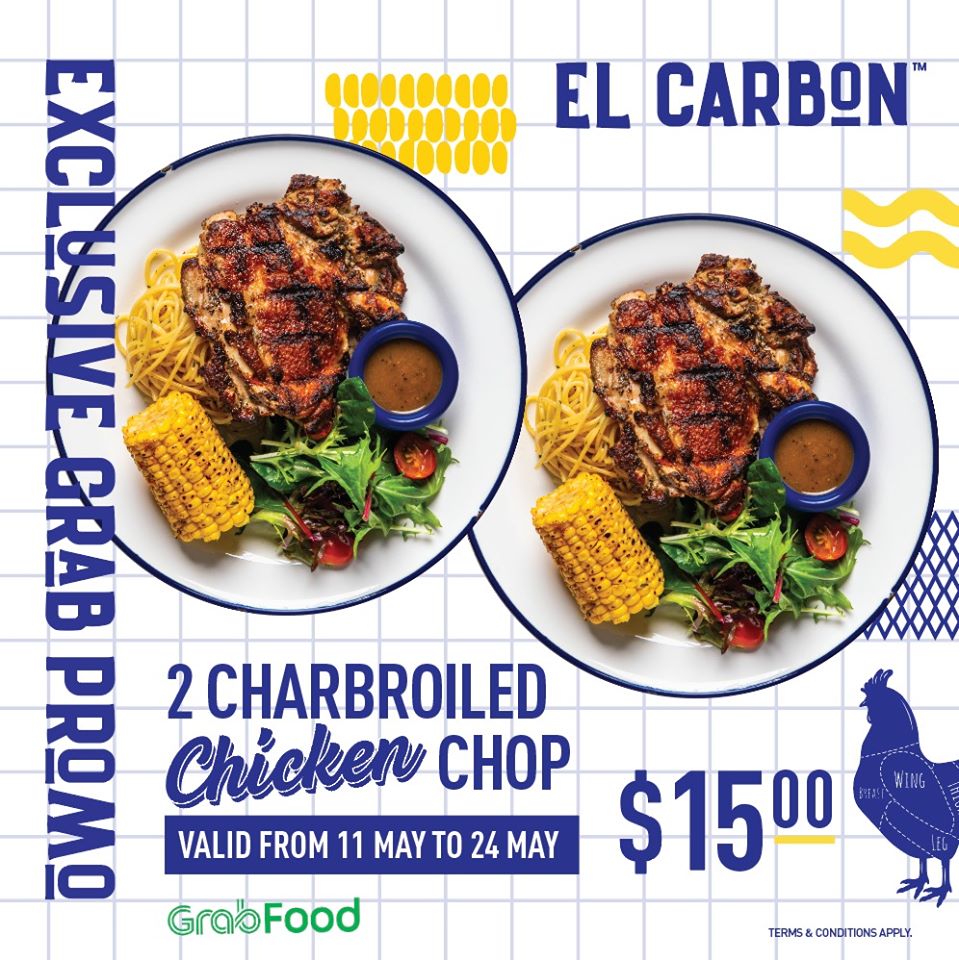 El Carbon Singapore 2 Charbroiled Chicken Chop for $15 GrabFood Promotion | Why Not Deals