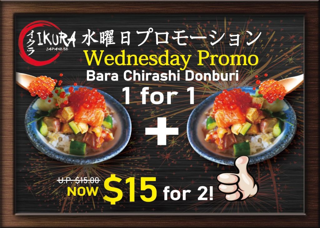 IKURA Japanese - East Village Wednesday 1-for-1 BARA CHIRASHI DON at $15 | Why Not Deals