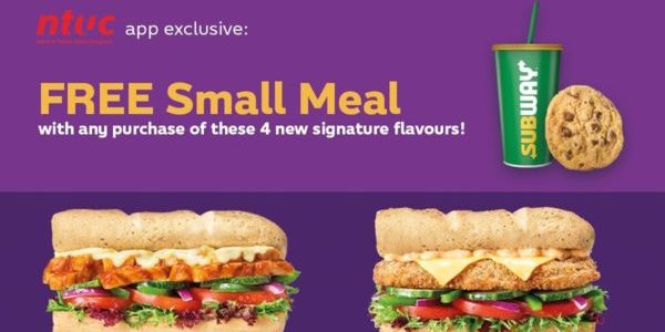 Subway Singapore NTUC App Exclusive FREE Small Meal Promotion