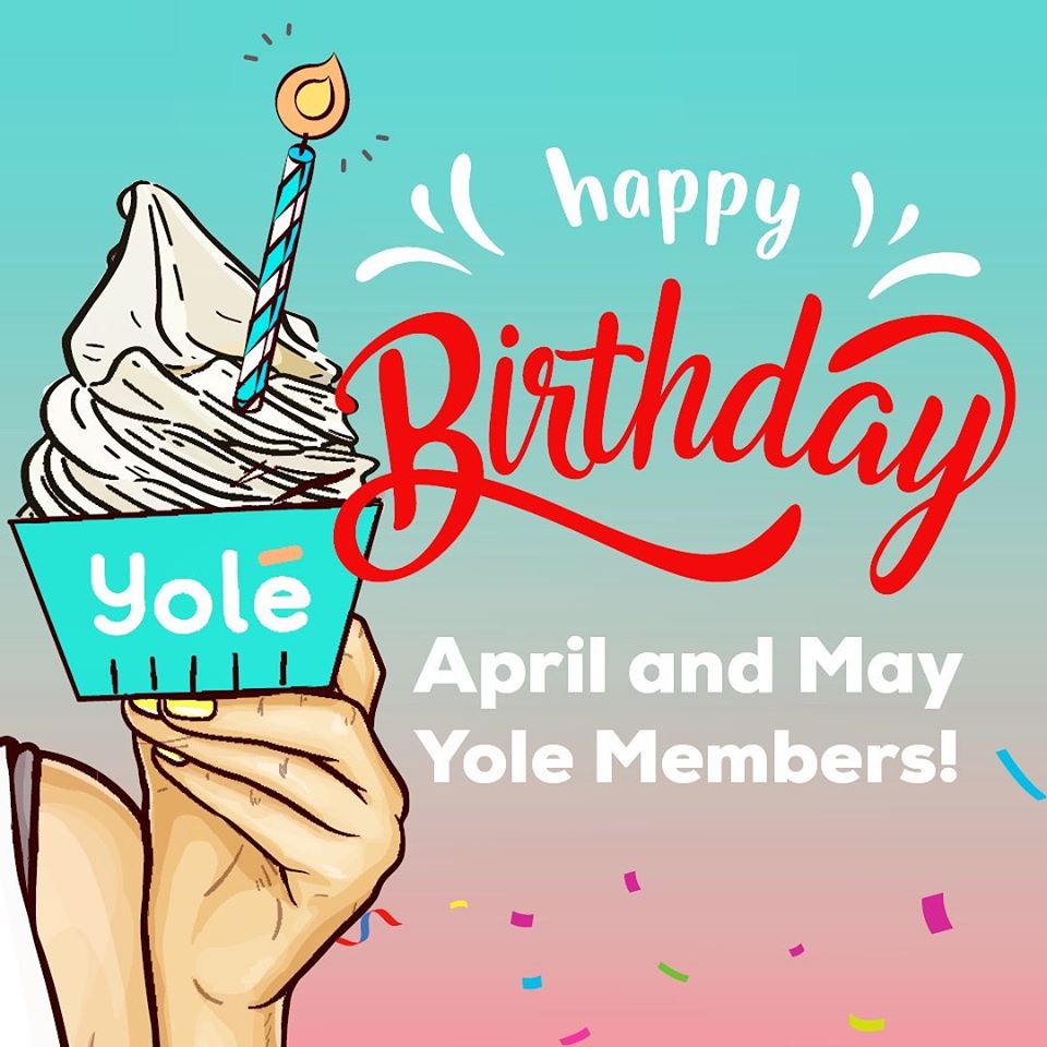 Yolé Singapore 1-for-1 Birthday Vouchers Extended for April & May YOLÉ Members | Why Not Deals