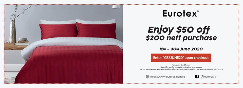 Eurotex is having a Great Singapore Sale $50 Off With $200 Nett Purchase | Why Not Deals