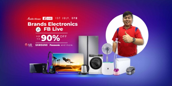 Get the Lowest-ever Electronics Deals at Up to 90% OFF at Audio House Facebook Live This Wed 1 July!