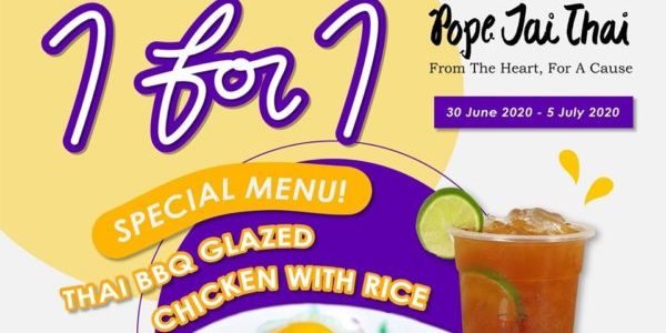 Pope Jai Thai SG 1-for-1 Thai BBQ Glazed Chicken with Rice Set Promotion 30 Jun – 5 Jul 2020