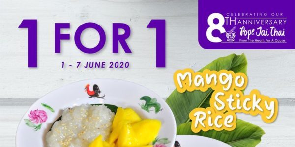 Pope Jai Thai Singapore 1-for-1 Mango Sticky Rice Promotion 1-7 Jun 2020