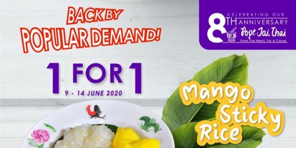 Pope Jai Thai Singapore 1-for-1 Mango Sticky Rice Promotion 9-14 Jun 2020