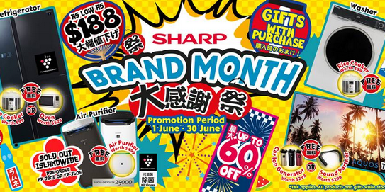 Up to 60% OFF Exclusive #BrandMonth Deals for Sharp Appliances from now till 30 June 2020!