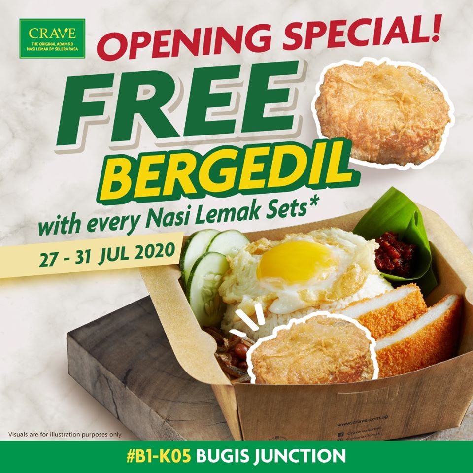 CRAVE SG FREE Bergedil with Every Nasi Lemak Sets Purchased Opening Special Promotion 27-31 Jul 2020 | Why Not Deals